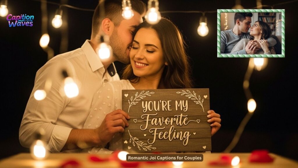Romantic Joi Captions for Couples