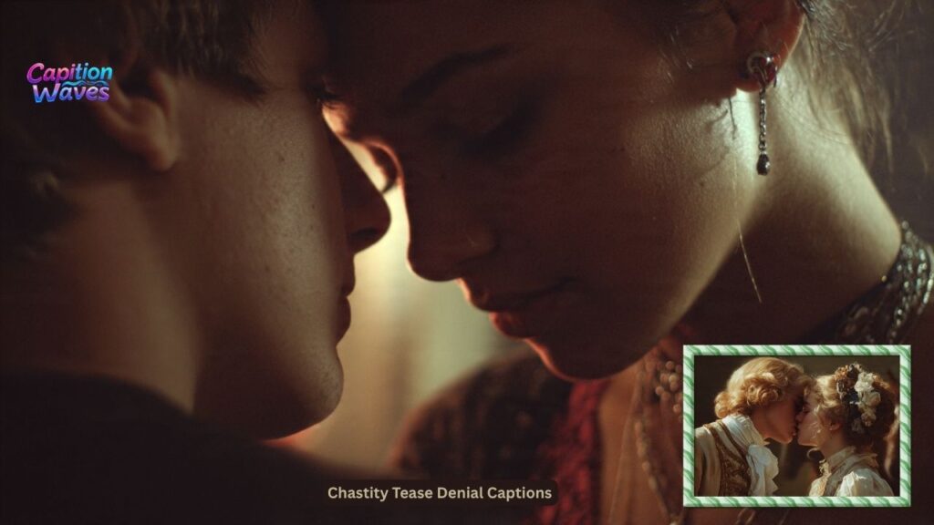Chastity Tease Denial Captions