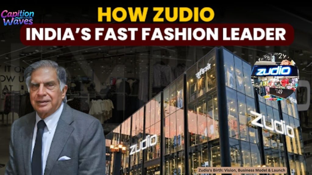 Zudio's Birth: Vision, Business Model & Launch