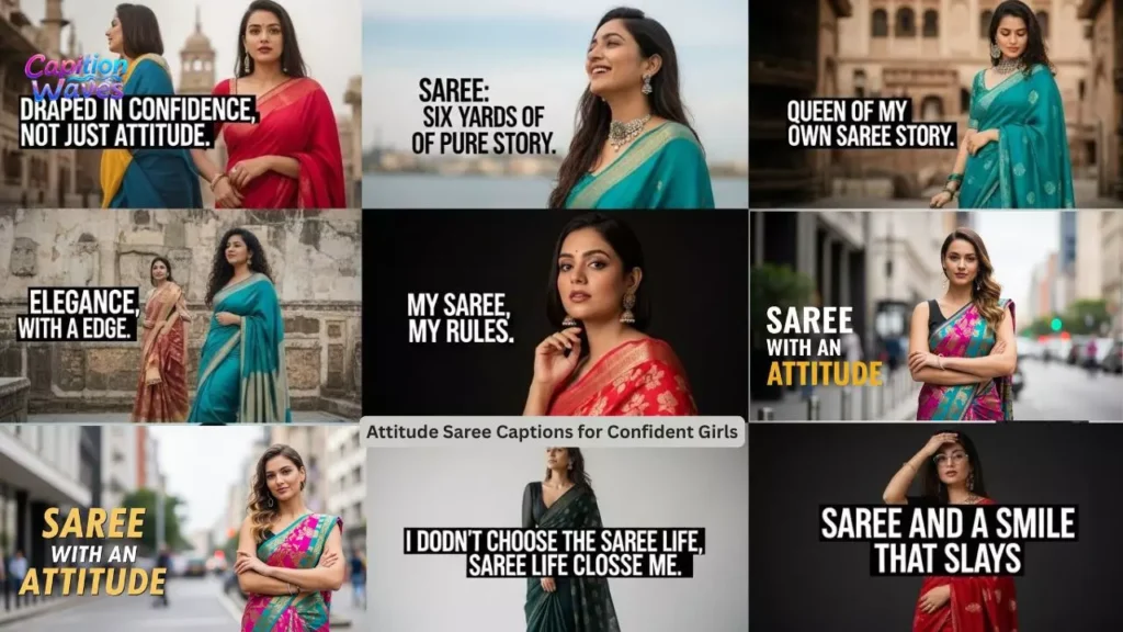Attitude Saree Captions for Confident Girls