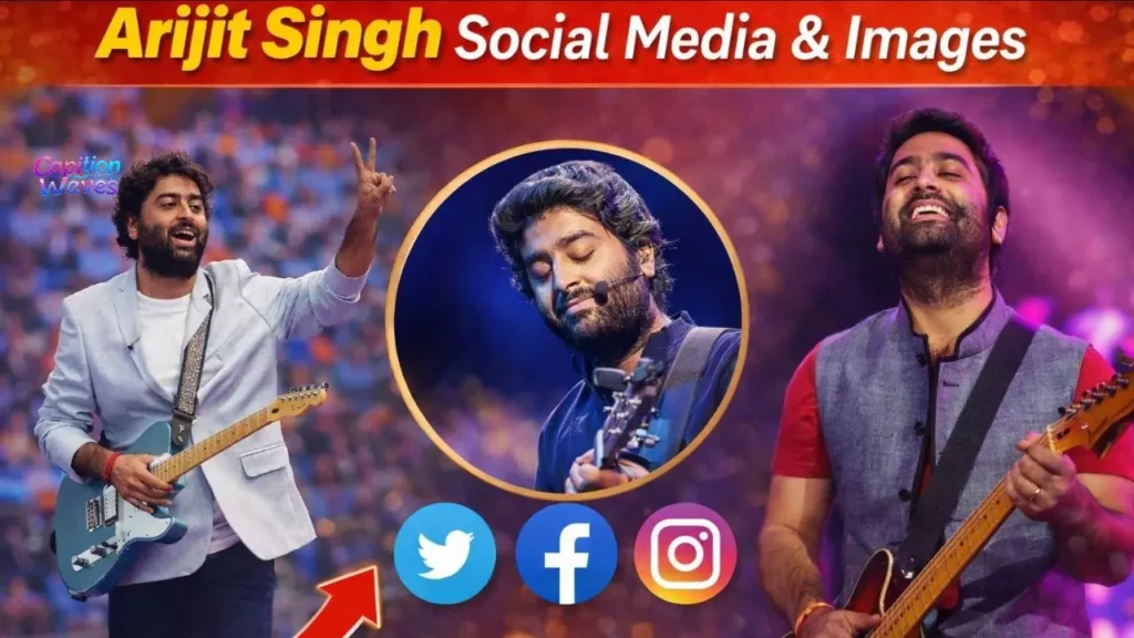 Arijit Singh Social Media & Images
