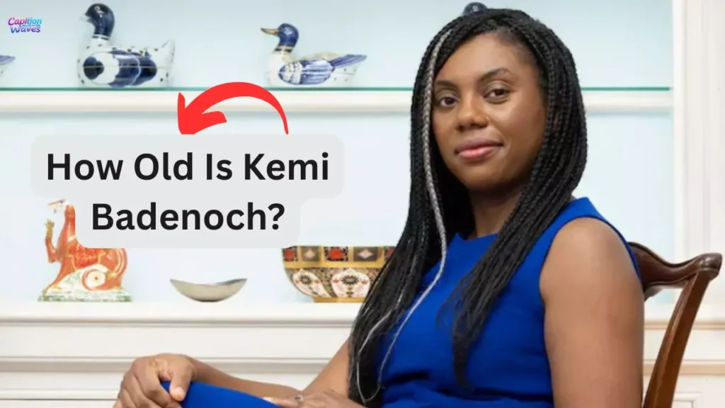 How Old Is Kemi Badenoch?