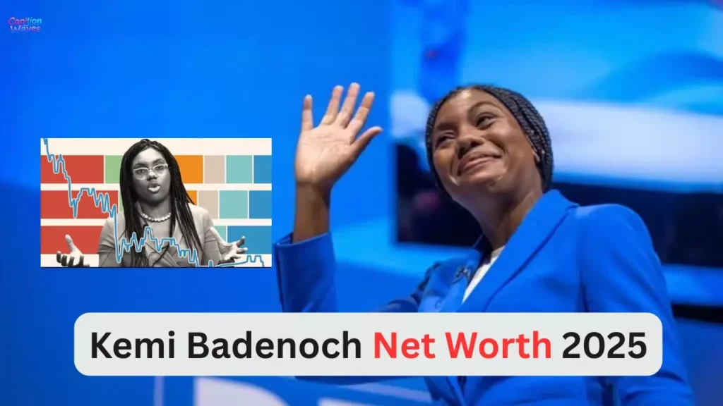 Kemi Badenoch Net Worth 2025