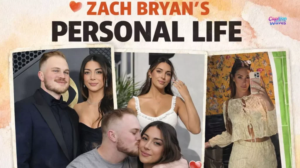 Zach Bryan’s Personal Life