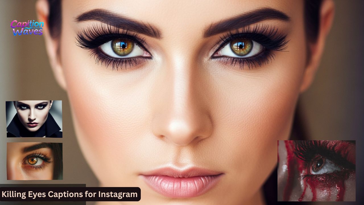 170+ Killing Eyes Captions for Instagram That Wow