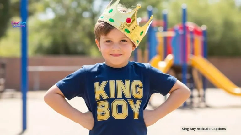 230+ King Boy Attitude Captions 2026: Bold, Bossy & Trendy Lines